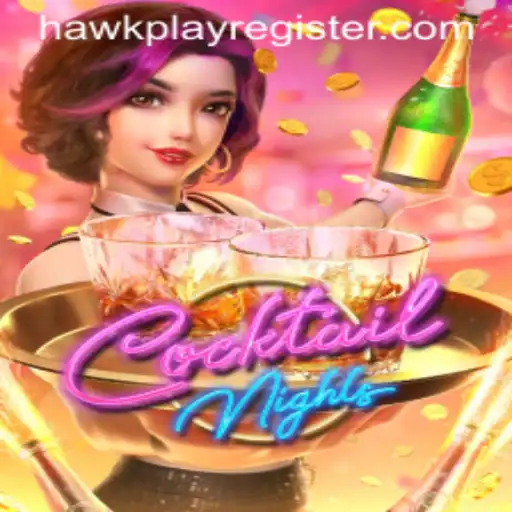 Exploring the Vibrant World of CocktailNights by Hawkplay